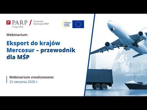 Eksport do krajów Mercosur – przewodnik dla MŚP