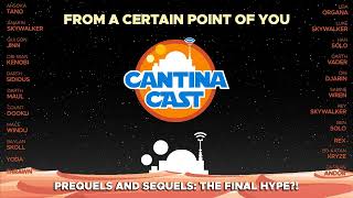 634 - Prequels and Sequels: The Final Hype?! (Patreon Preview)
