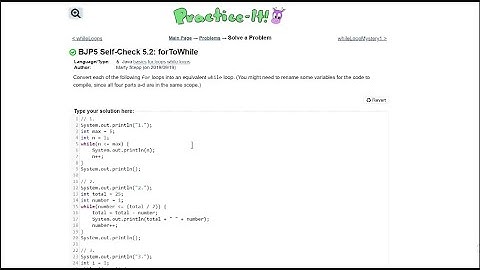 Java Practice It || 5.2 forToWhile || whileLoops basics