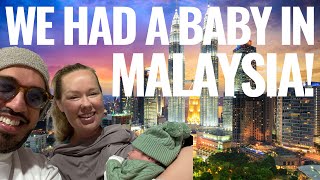 Having a baby in Malaysia and how much it costs!