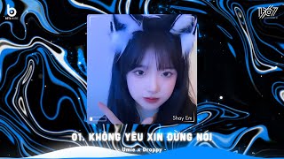 Không Yêu Xin Đừng Nói Remix - No No No Anh Dễ Thương Quá Thôi  - Nhạc Hot TikTok Hiện Nay