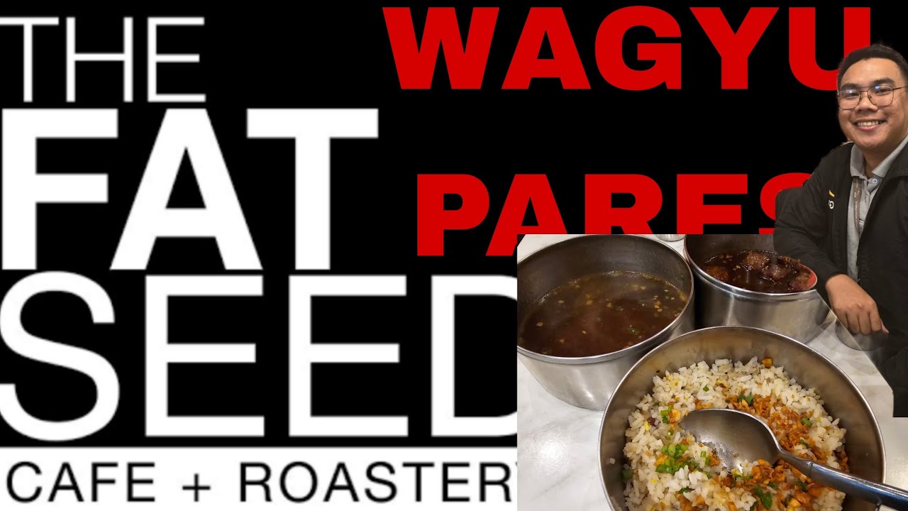 Trying Wagyu Pares | Fat Seed Cafe + Roaster| Greenbelt Makati | 