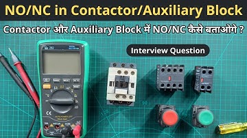 How to Find NO/NC in Contactor and Auxiliary Block | Hindi | Learn EEE