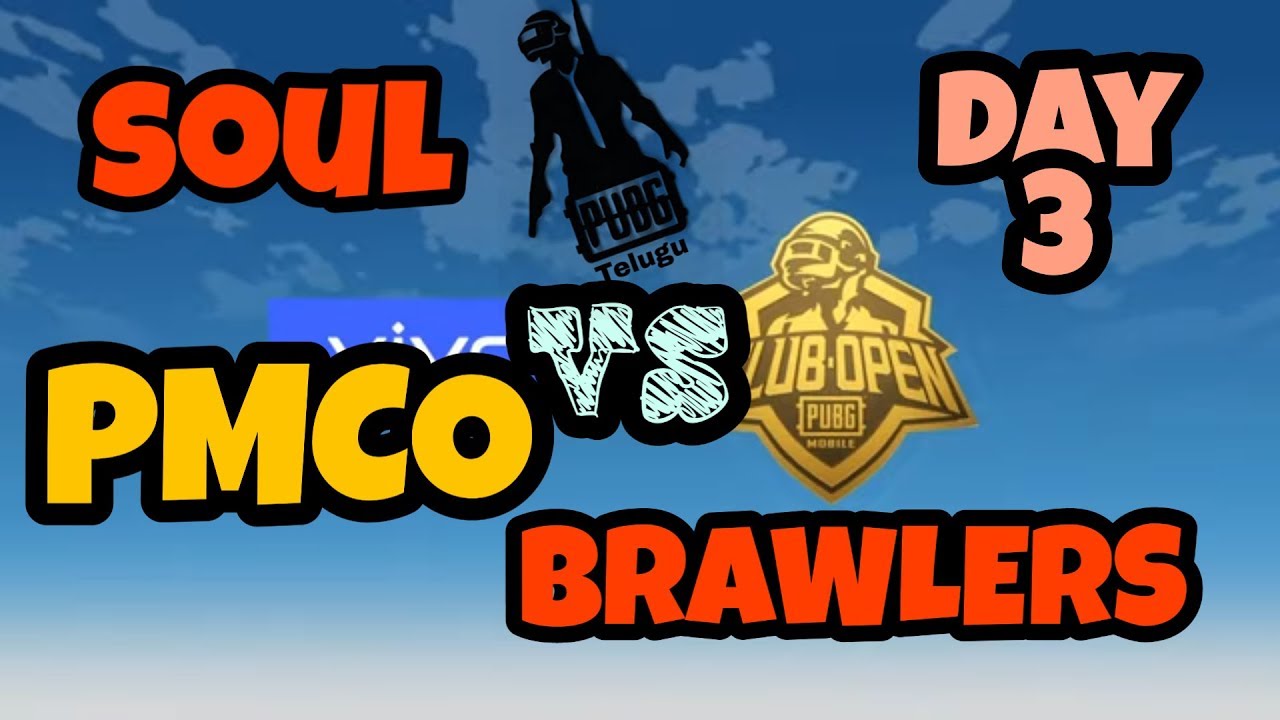 SOUL vs BRAWLERS_GOD VS IND |PMCO DAY 3 | PUBGMOBILE|