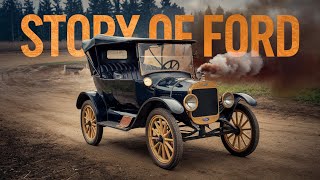 Story Of Ford: The Largest Automobile