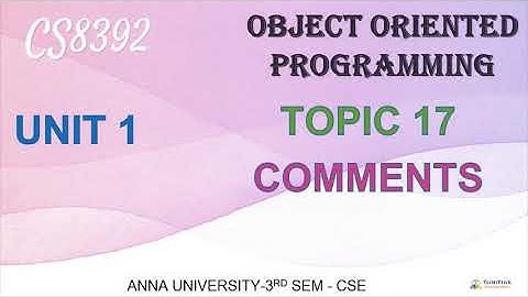 CS8392 - OBJECT ORIENTED PROGRAMMING - UNIT 1 - TOPIC 17- JAVA COMMENTS IN TAMIL BY ABISHA