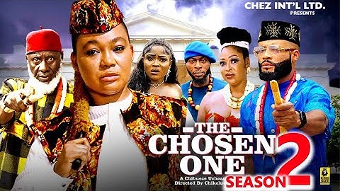 THE CHOSEN ONE S 2 (New Movie) 2025 Latest New Nollywood Movie Rachel Okonkwo