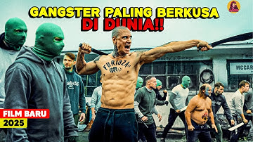 Gangster Paling Ditakuti Di Dunia yg Bikin Polisi 2 Negara Ketar-ketir alur cerita film terbaru 2025