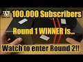 100.000 Subs Giveaway - main prize winner &amp; second round