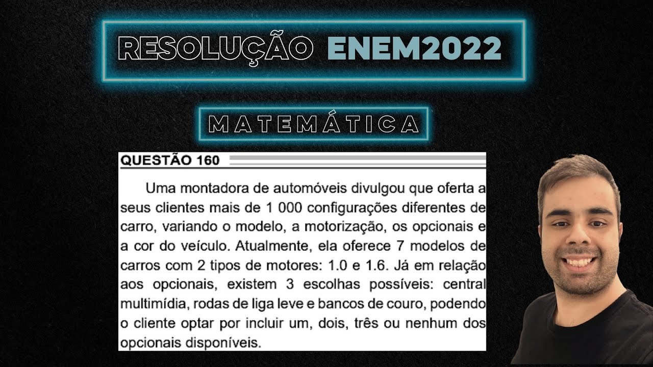ENEM 2022 Uma montadora de automóveis divulgou que oferta a seus ...