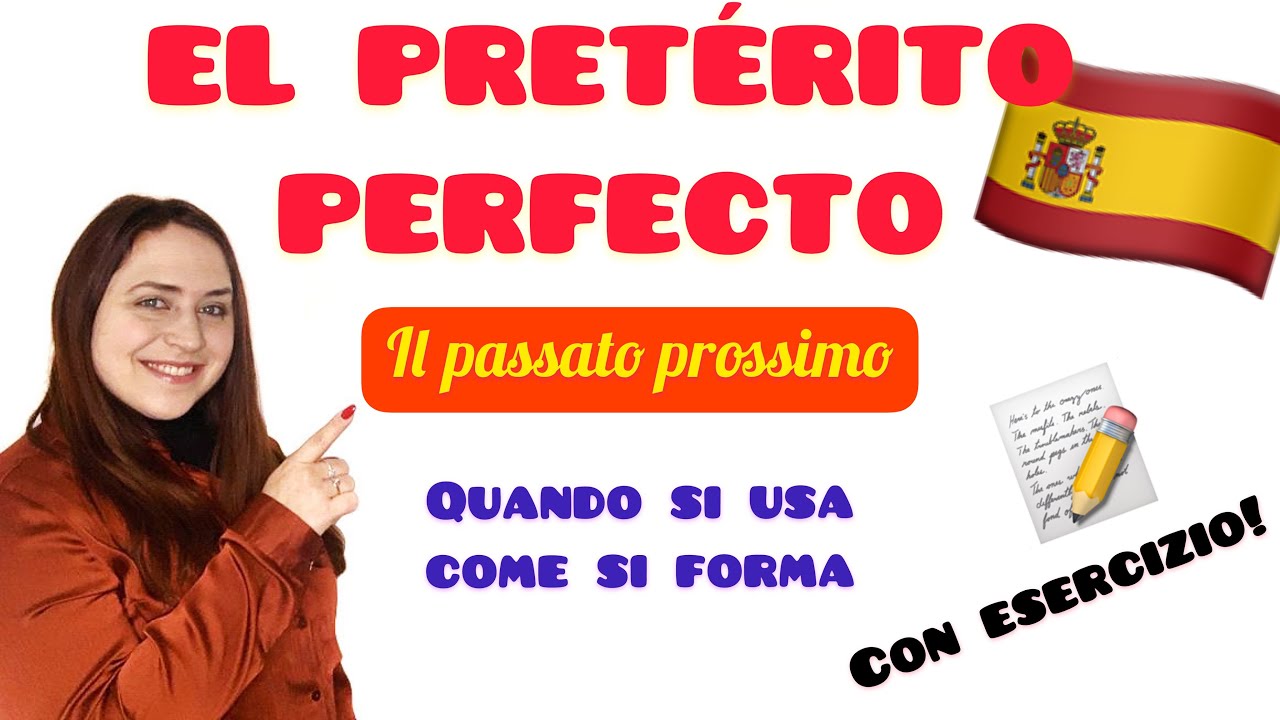 Esercizi Di Spagnolo Sul Pretérito Perfecto Con Correzione