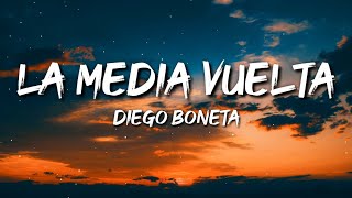 Diego Boneta - La Media Vuelta (Letra / Lyrics)