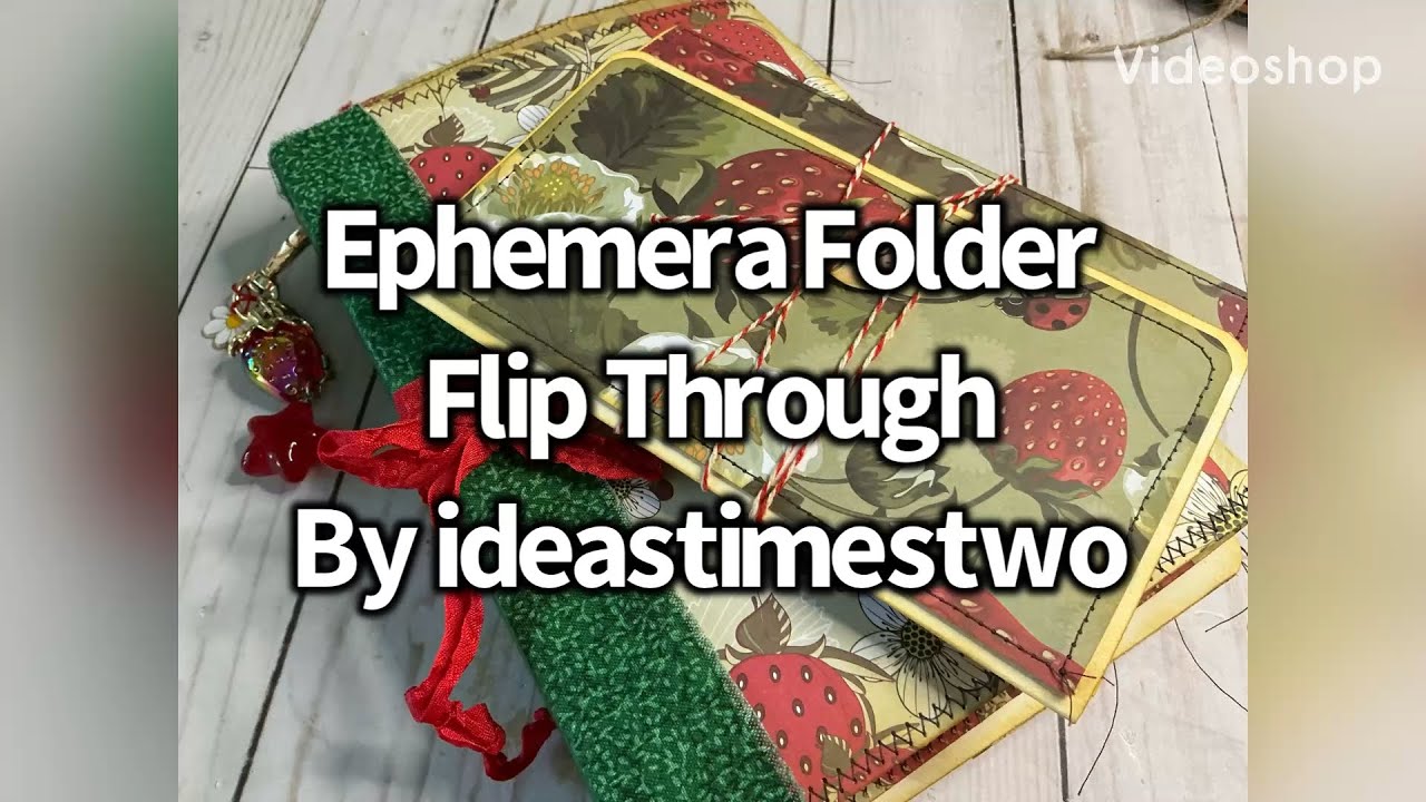 Strawberry Ephemera Folder Flip Through
