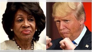 DEPLORABLE! Maxine Waters Doubles Down, Makes It Clear That Trump Voters Are