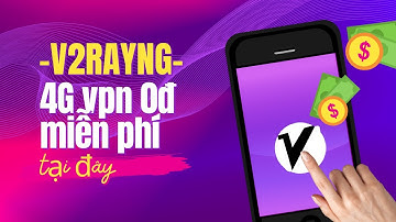 V2rayng VPN - 16 FILE MẠNG 🇻🇳 V2RAY+VPN MIỄN PHÍ CHO NGƯỜI DÙNG XEM PHIM LƯỚT FB TIKTOK VÀ CHƠI GAME