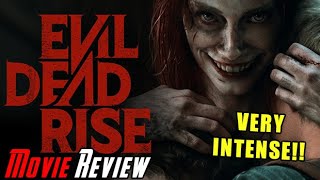 Evil Dead Rise - Movie Review