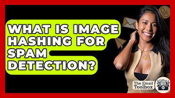What Is Image Hashing For Spam Detection? - TheEmailToolbox.com
