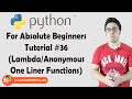 ANONYMOUS FUNCTIONS (LAMBDA) - PYTHON PROGRAMMING - YouTube