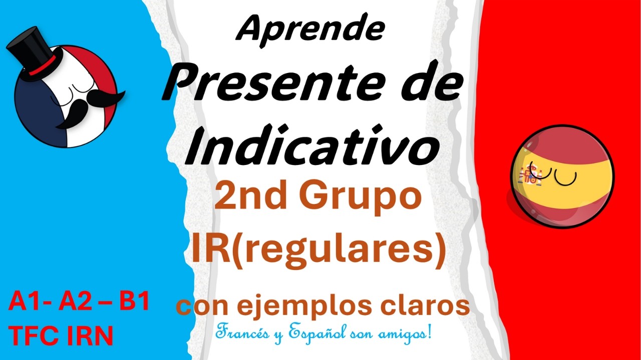 📚 Verbos del Segundo Grupo en Francés 🇫🇷 | Aprende a Conjugarlos Fácilmente en Presente
