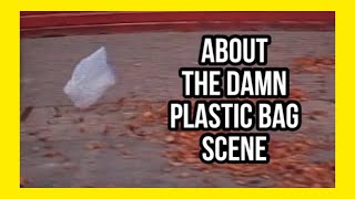 Just a F***ING plastic bag scene | American beauty 1999