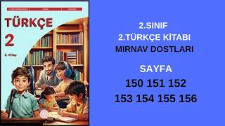 2.SINIF TÜRKÇE 2.kitap 150 151 152 153 154 155 156  2026 Maarif Model