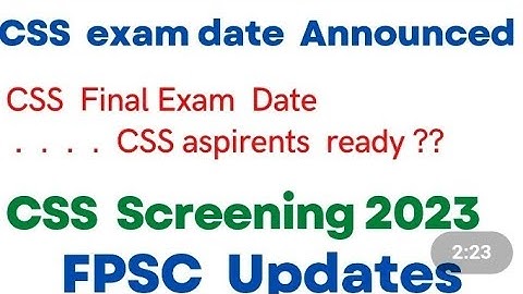 MPT 2023 and CSS 2023 official dates has been announced by FPSC || NO 2
