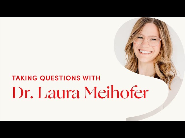 Menopause and Your Pelvic Floor: Taking Questions with Dr. Laura Meihofer class=