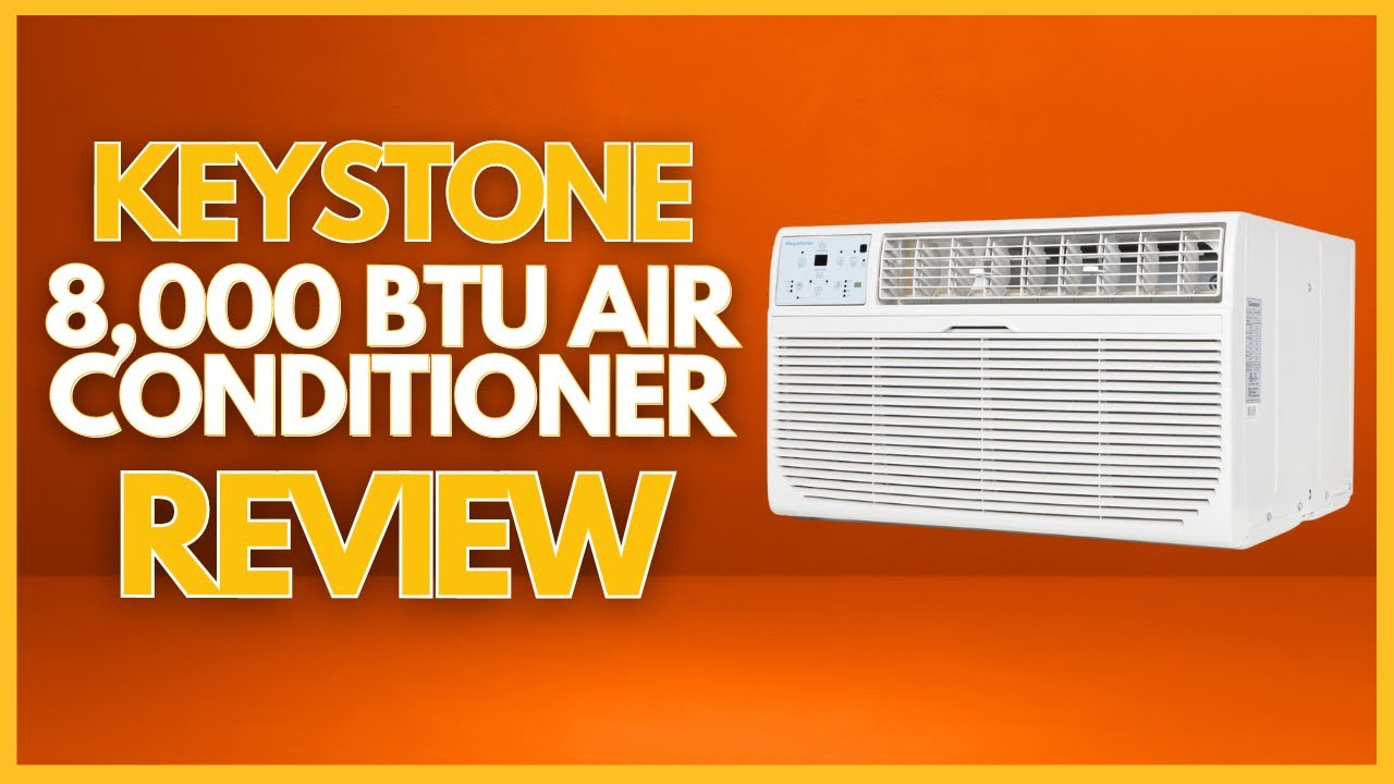 Keystone 8,000 BTU Air Conditioner Review - YouTube