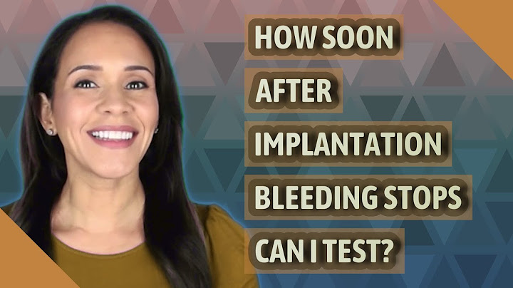 How soon can you test after implantation bleeding