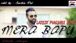 Mera Bapu - Gagan Kokri Punjabi And Haryanvi Mix Latest 2018 Hit- Desi Productions Iarunpal
