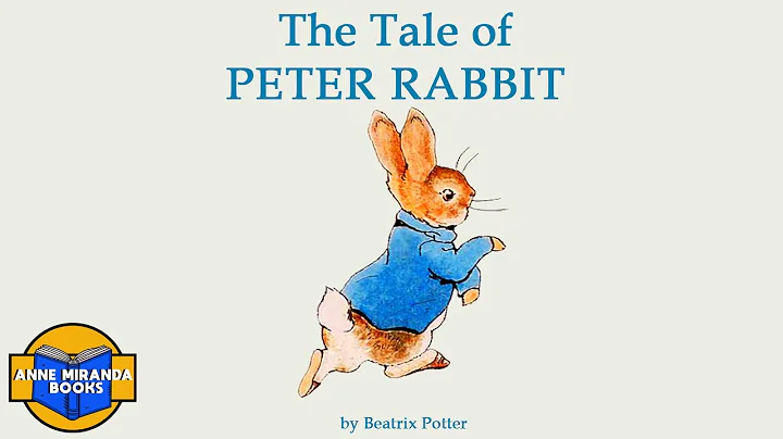 THE TALE OF PETER RABBIT - a Beatrix Potter classic children's book.
