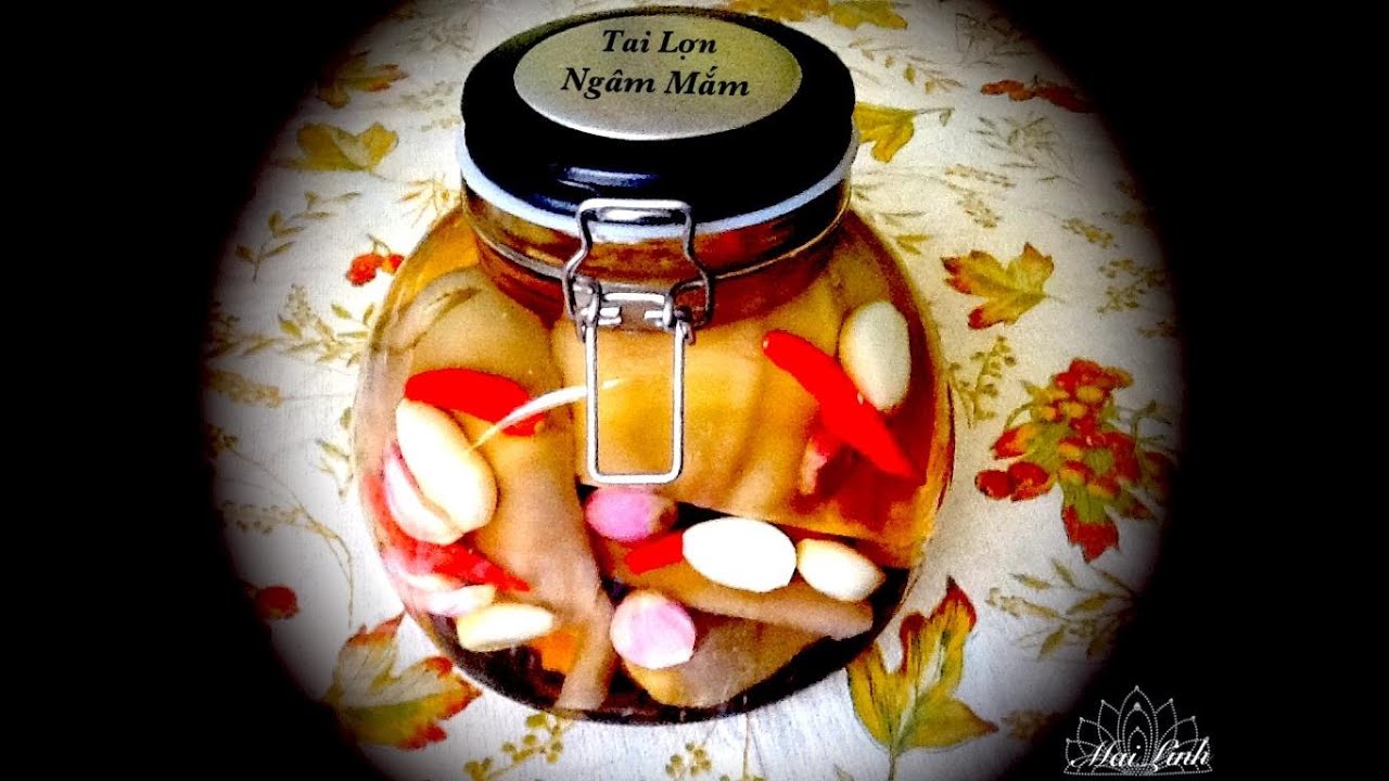 Tai Lợn Ngâm Dấm/Mắm Pickle Pig Ear YouTube