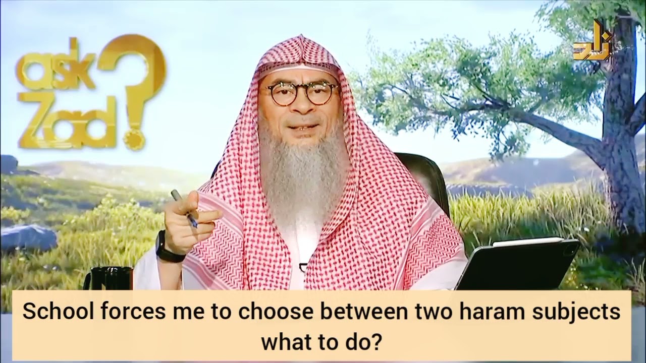 School forces me to choose between two haram subjects, what to do? - Assim al hakeem