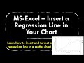 Create a Regression Line for a Chart in Excel