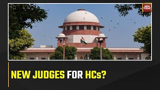 Supreme Court Collegium Recommends Names For New Chief Justices Of 5 High Courts