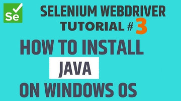 Selenium WebDriver Tutorial #3 - How to install Java on Windows OS