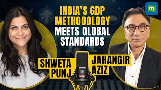 India's GDP calculation more accurate than ever: Jahangir Aziz | Political Economy