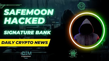 Gate.io suspends #SFM token | Signature Bank Reopen | Safemoon Hacked | MetaMask’s AirDrop Rumors