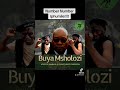 #BUYA MSHOLOZI , SONG BY JOHN SABZA AND CAPTAIN MASIYA