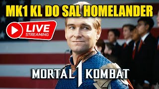 LIVE MK1 KL DO SAL A SÉRIE ESPECIAL HOMELANDER  MORTAL KOMBAT 1