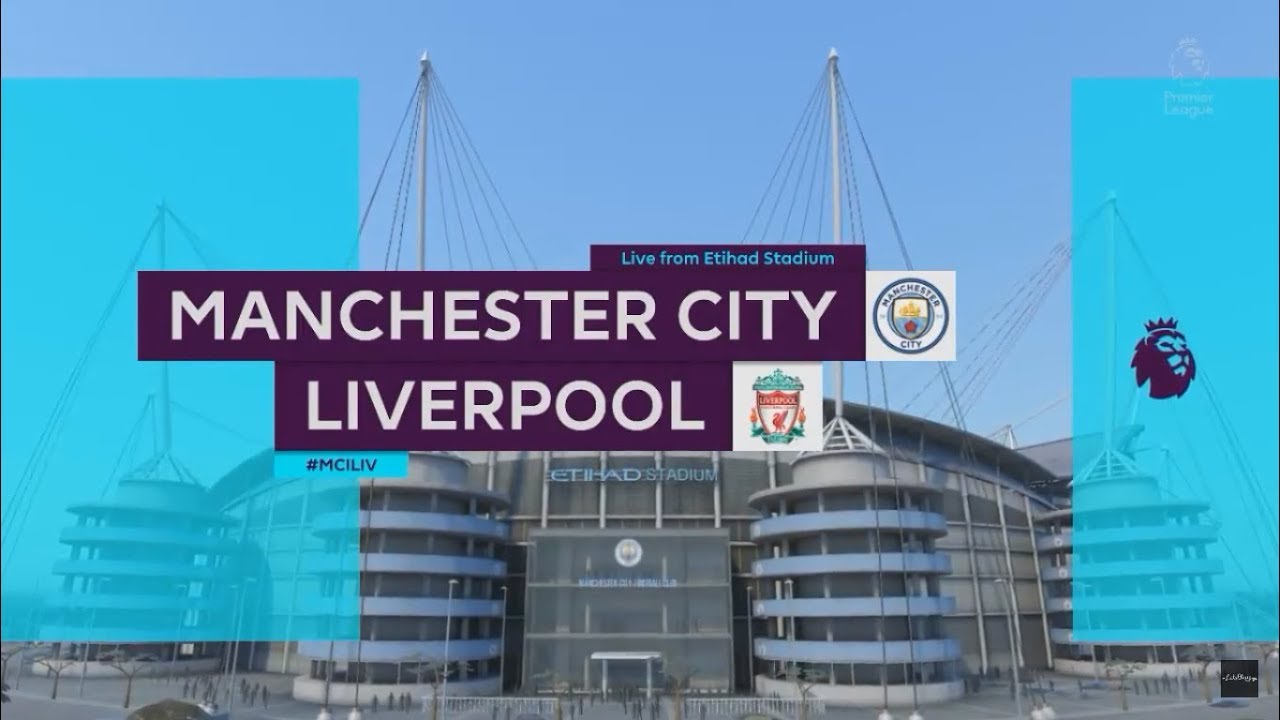 FIFA 18 - Manchester City Vs Liverpool - Premier League - 2017