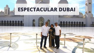 La ciudad más imponente del planeta [DUBAI]