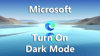 how to turn on dark mode in microsoft edge