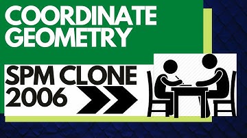 Add Maths Short Question - SPM Clone 2006 | Coordinate Geometry