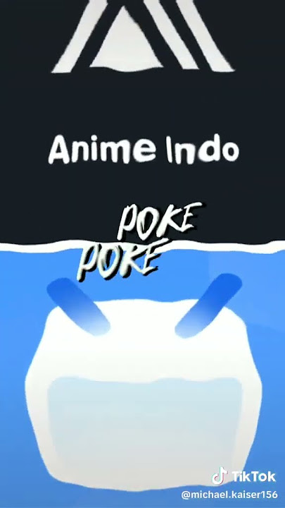 poke poke👻-JJ BSTATION AND ANIME INDO🔥 #presetalightmotion #jedagjedug #anime #jj #fypシ