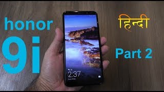 Honor 9i review (भाग 2) - gaming, heating, camera quality, battery life