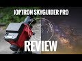 iOptron SkyGuider Pro Review - Portable Astrophotography Mount