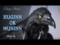 Ravens of Odin | Huginn and Muninn  | Nordic Mythology | Viking Music
