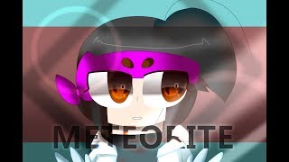 〖 OLD 〗Meteorite // Animation Meme