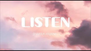 Shakila Anjani - Listen (Lirik)